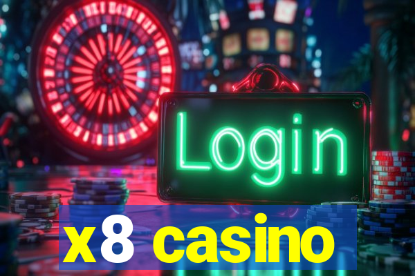 x8 casino